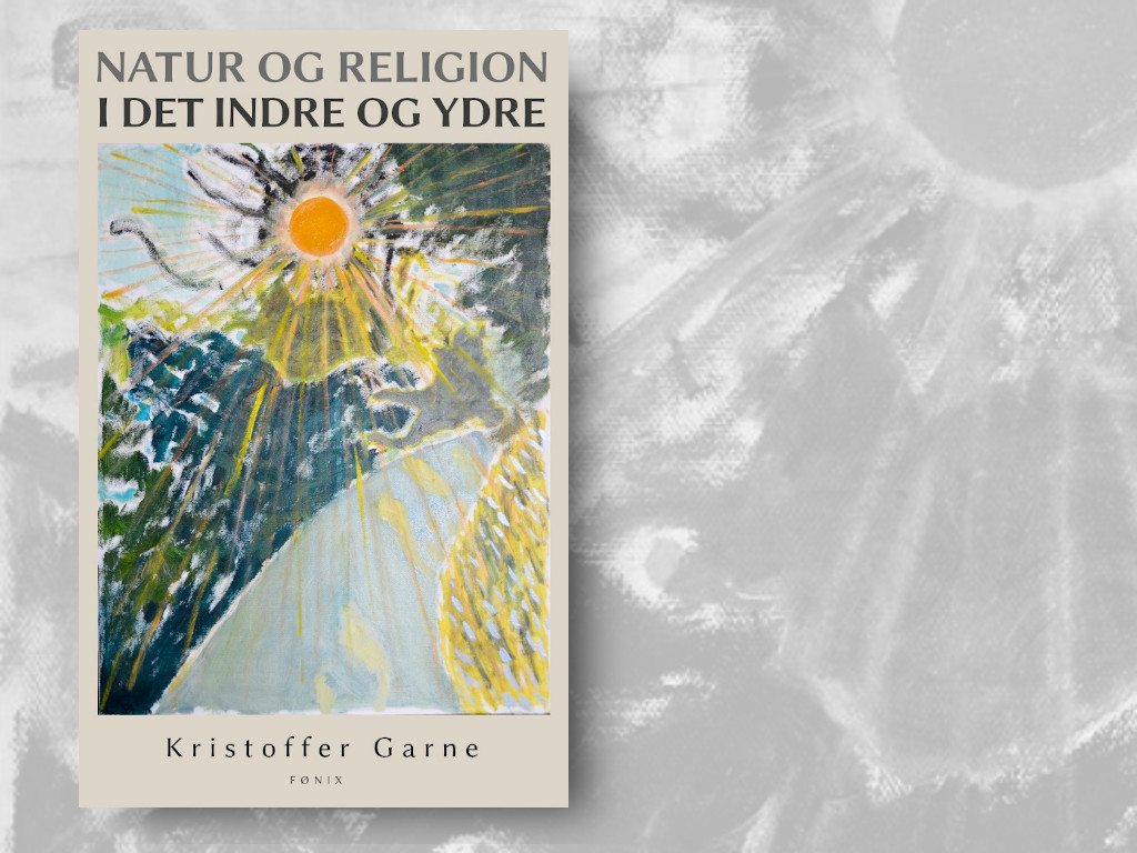 Et frugtbart forhold - anmeldelse af Natur og religion i det indre og ydre