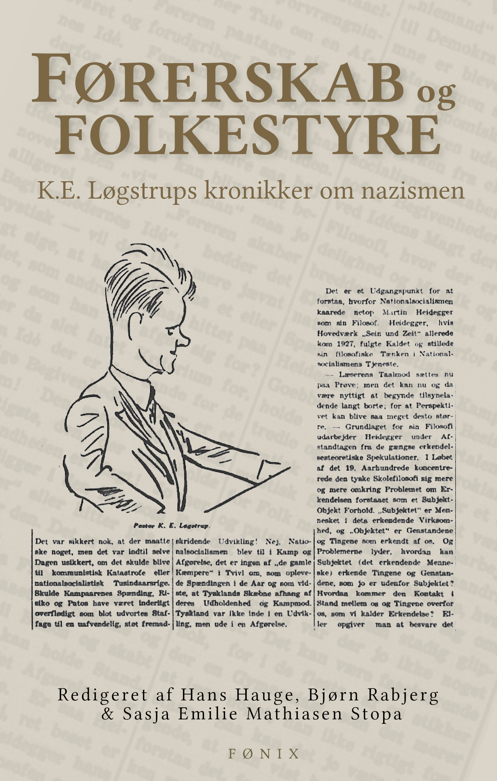Førerskab og folkestyre: K.E. Løgstrups kronikker om nazismen