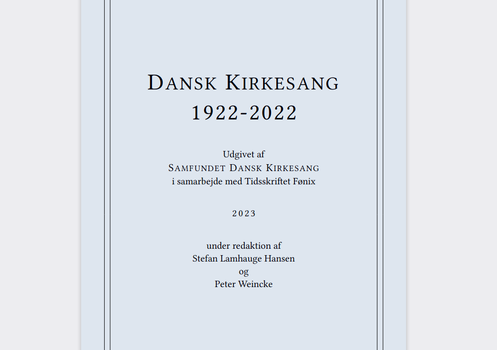 Dansk Kirkesang 1922-2022